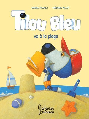 cover image of Tilou bleu va à la plage